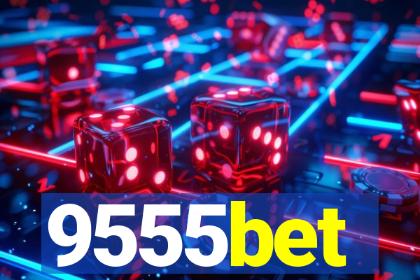 9555bet