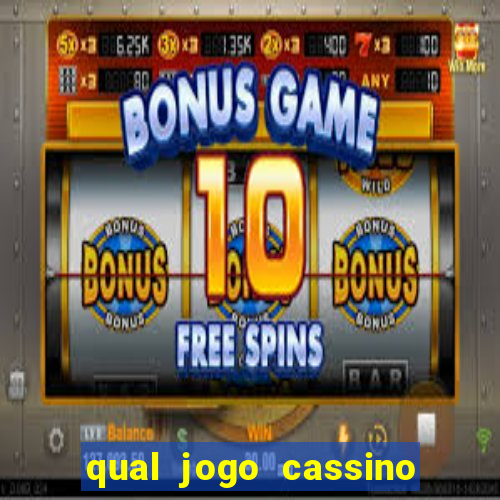 qual jogo cassino mais paga