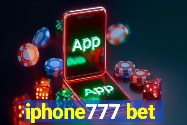 iphone777 bet