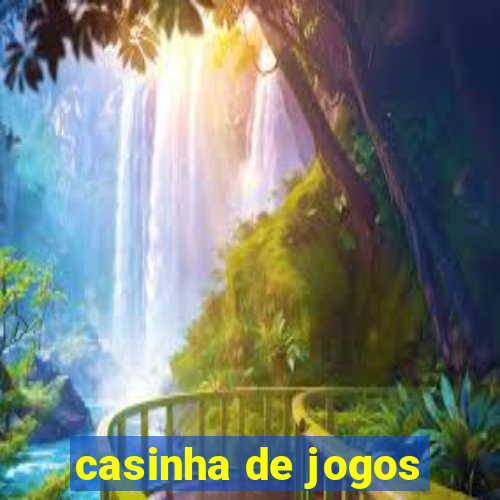 casinha de jogos