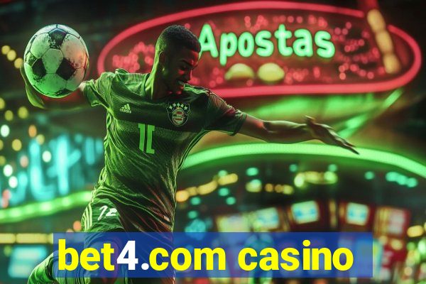 bet4.com casino