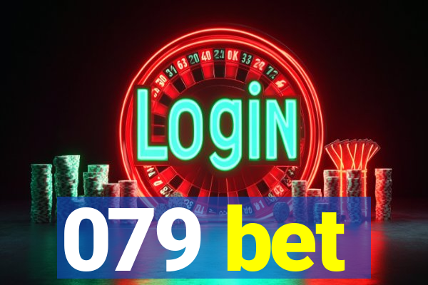 079 bet