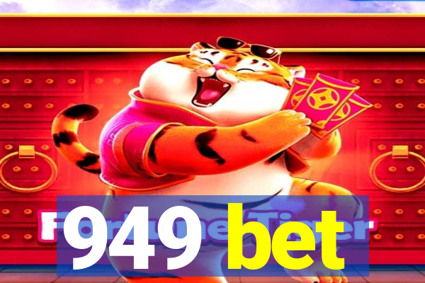 949 bet