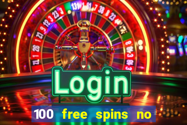 100 free spins no deposit regent casino