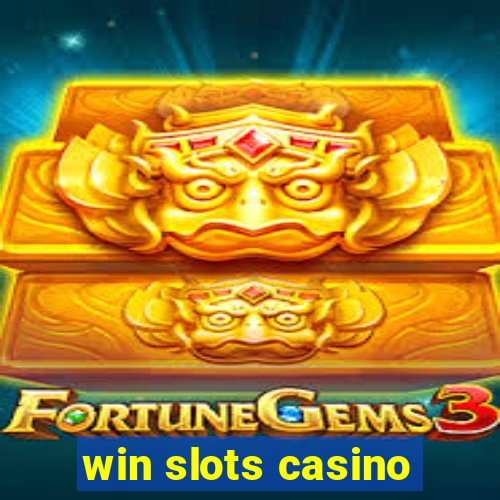 win slots casino