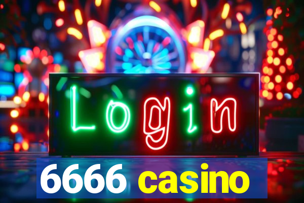 6666 casino