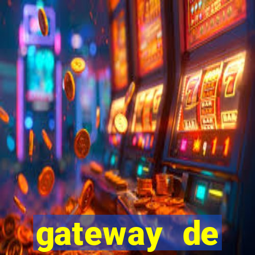 gateway de pagamento para cassino