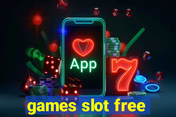 games slot free