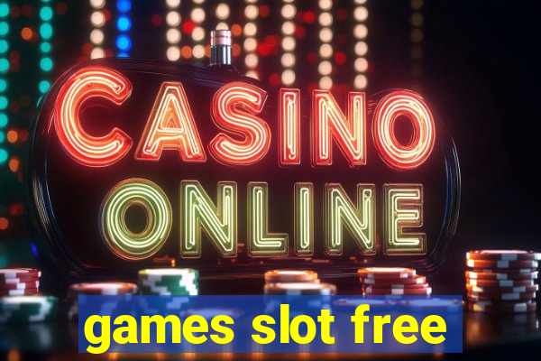 games slot free