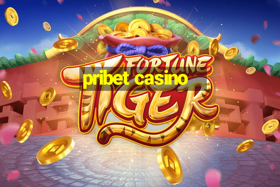 pribet casino