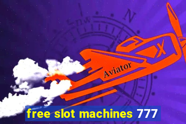 free slot machines 777