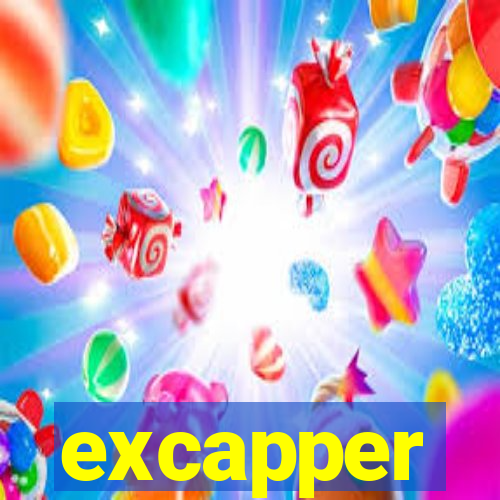 excapper