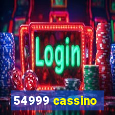 54999 cassino