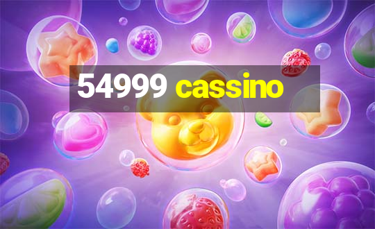 54999 cassino