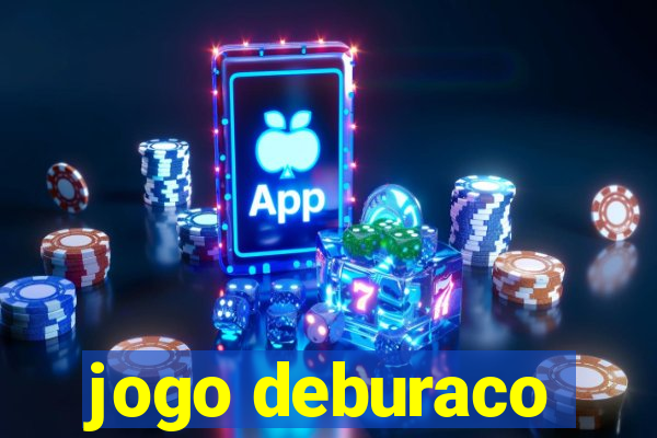 jogo deburaco