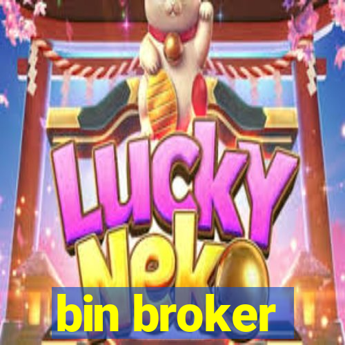 bin broker