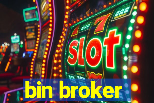 bin broker