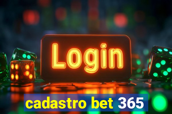 cadastro bet 365