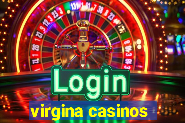 virgina casinos