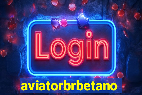 aviatorbrbetano