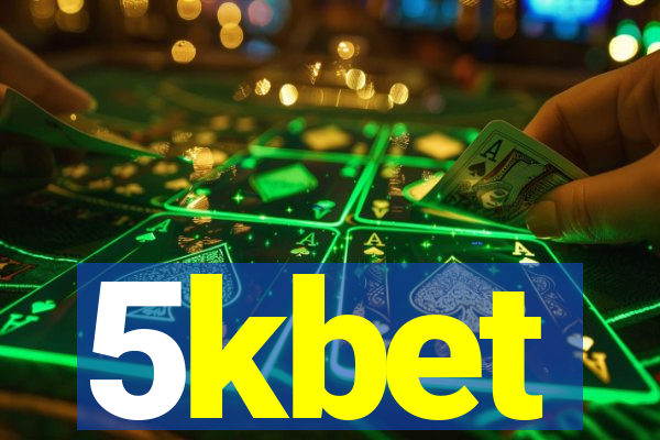 5kbet