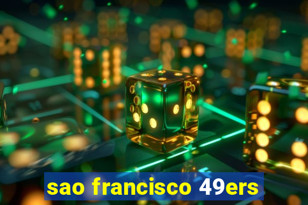 sao francisco 49ers