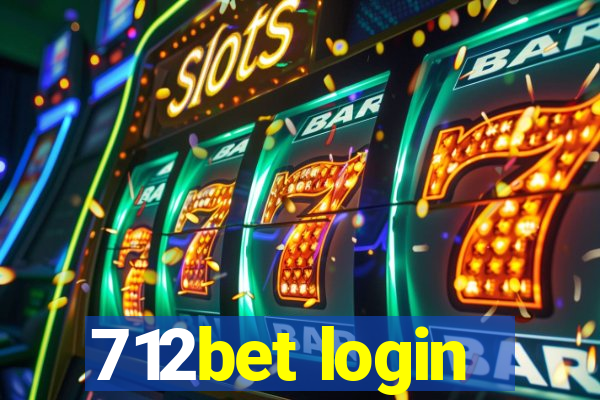 712bet login