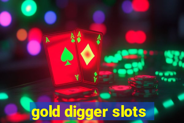 gold digger slots