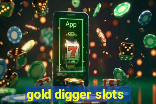 gold digger slots