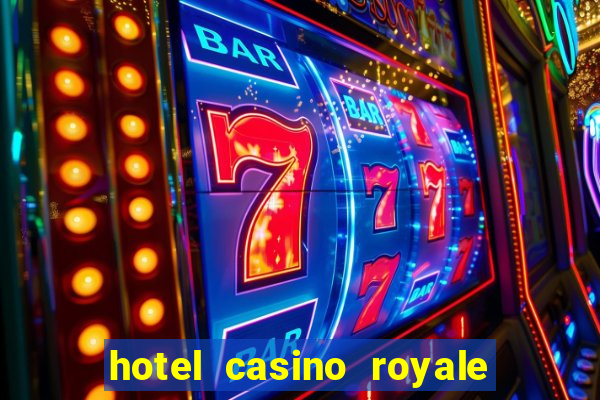 hotel casino royale las vegas