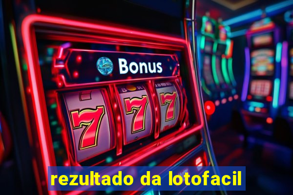 rezultado da lotofacil