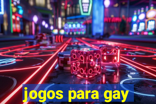 jogos para gay