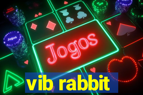 vib rabbit