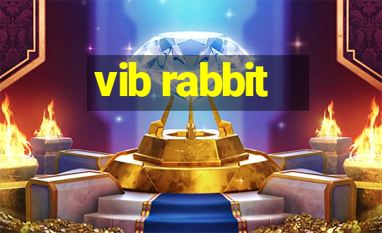 vib rabbit