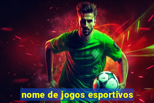 nome de jogos esportivos