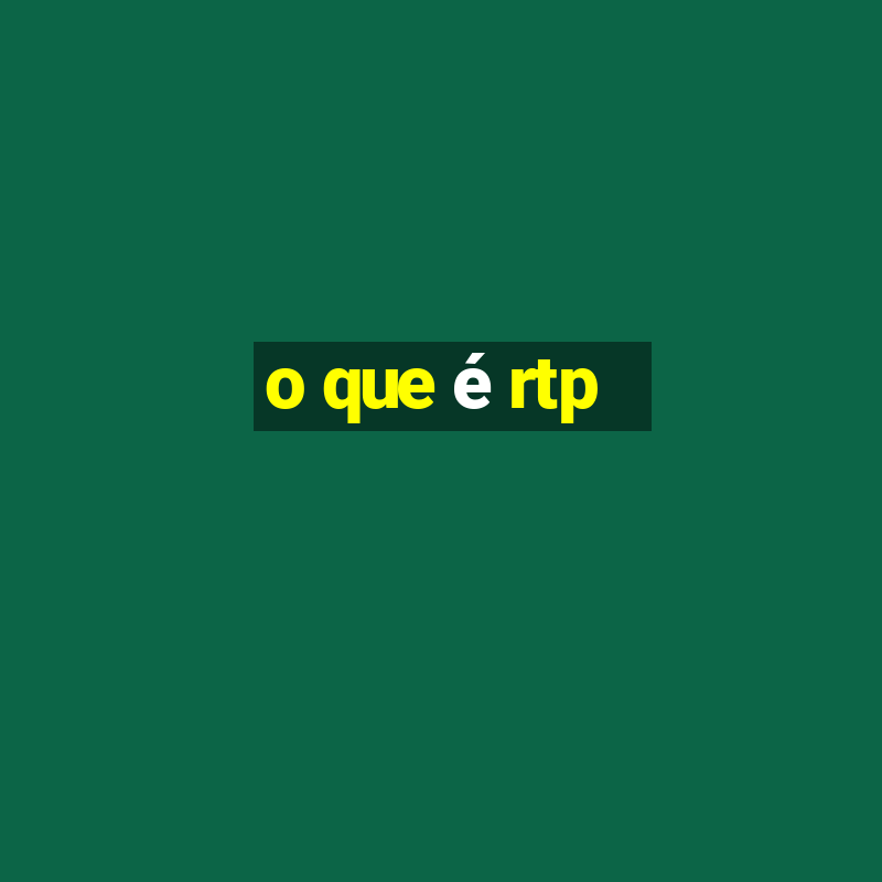 o que é rtp