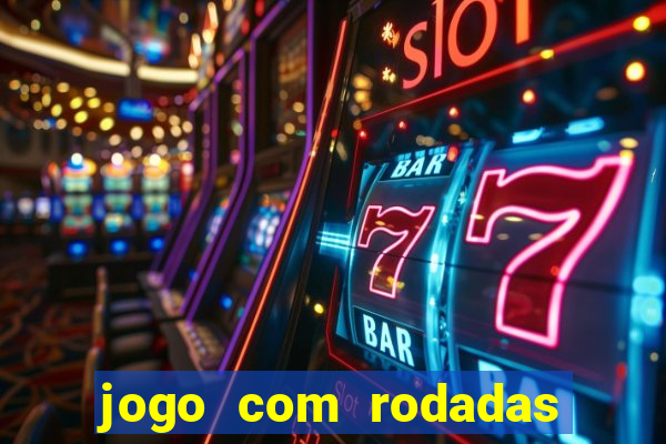 jogo com rodadas gratis betano