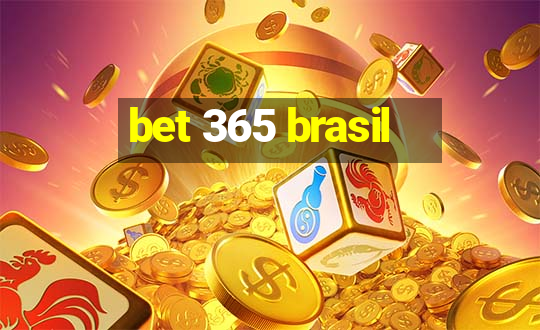 bet 365 brasil