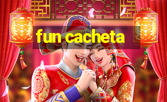 fun cacheta