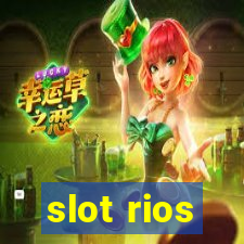 slot rios