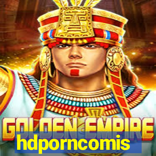 hdporncomis