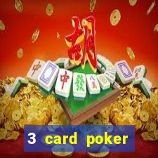 3 card poker casino rules