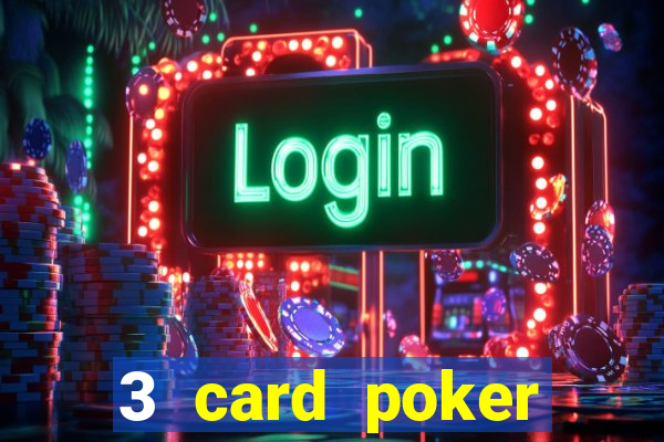 3 card poker casino rules