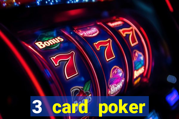 3 card poker casino rules