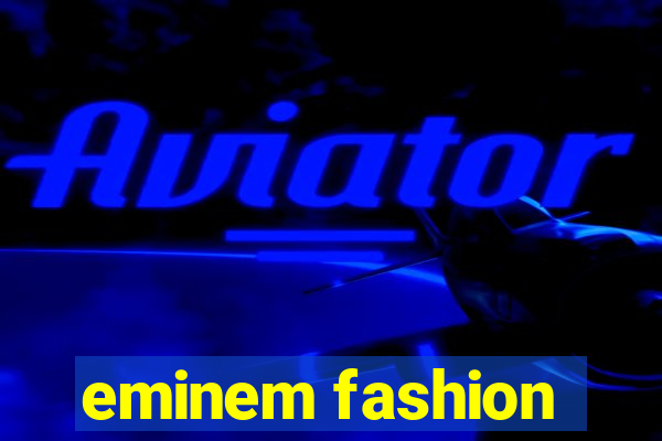 eminem fashion