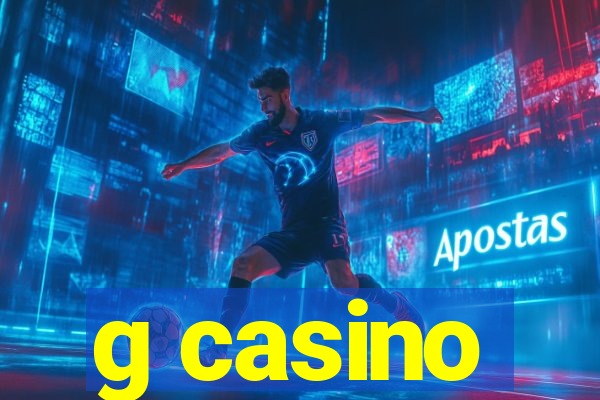 g casino