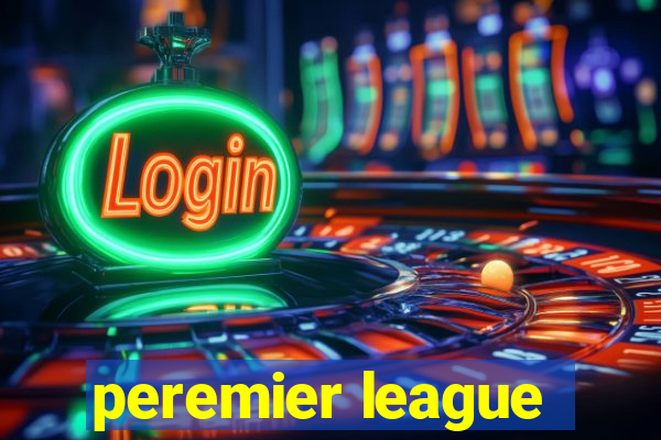 peremier league