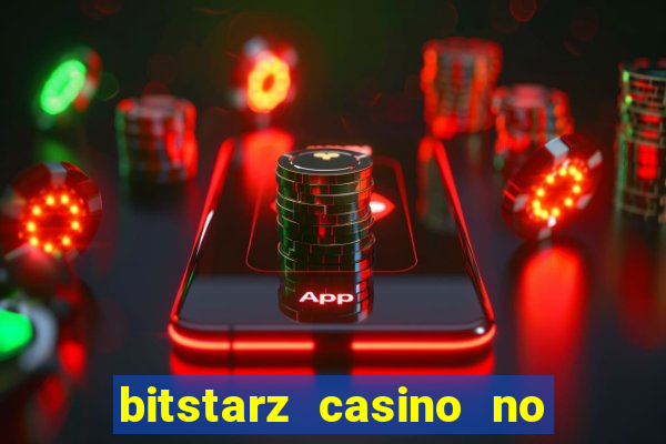 bitstarz casino no deposit bonus codes