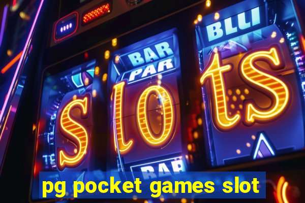 pg pocket games slot