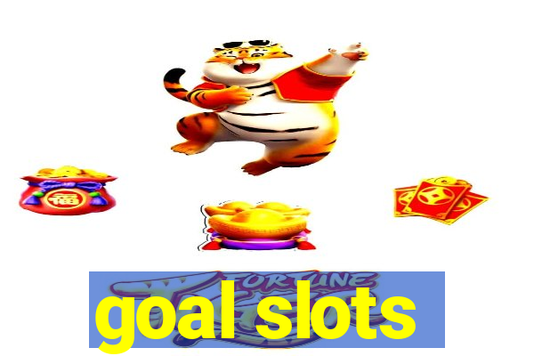 goal slots